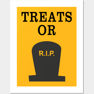 TREATS OR RIP - FUNNY HALLOWEEN 2017 TEE GIFT Posters and Art